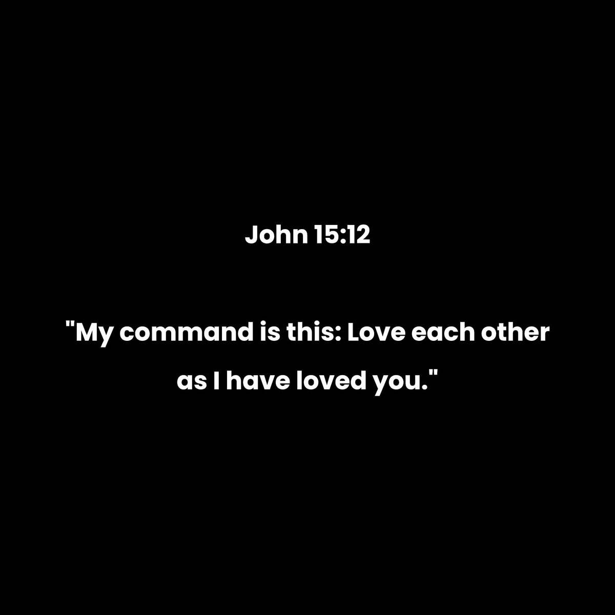 Holy__Bible1's tweet photo. John 15:12 https://t.co/nm8DeHnvRw