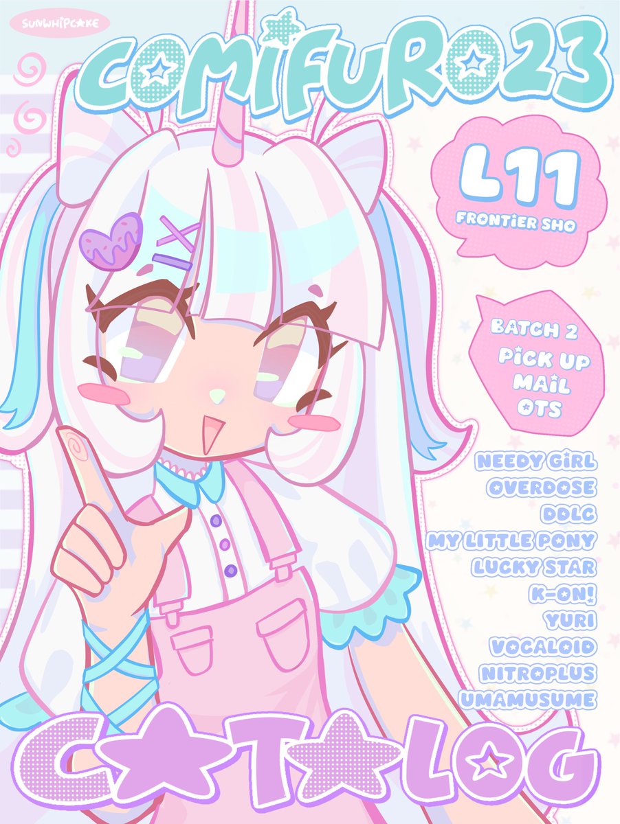 sunwhipcake's tweet photo. (🩷&amp; 🔁 appreciated!)
CF23 BATCH 2 PO &amp; GA🍡
📅20 oct - 25 oct
💌Pick Up&amp; Mail

Needy Streamer Overload (Needy Girl, NSO, NGO), MLP, Doki Doki Literature Club (DDLC), Super Sonico, Saya No Uta, Umamusume, TCOAAL, VNs

#cf23 #comifuro23 #cf23catalogue #comifuro23catalogue 
(1/3) https://t.co/MzwcnWbEkJ