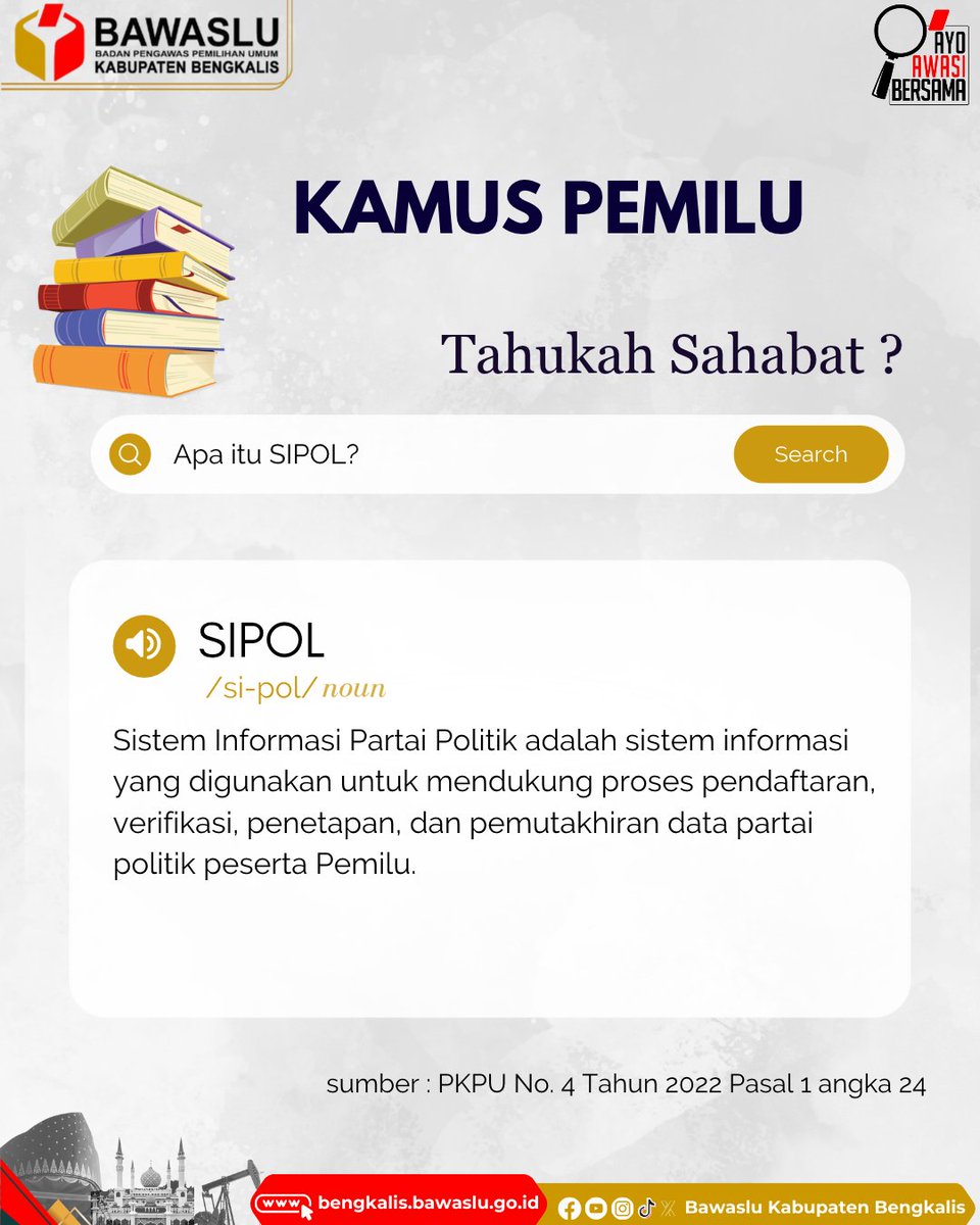 BawasluBKS's tweet photo. #SahabatBawaslu,  ada yang tahu apa itu SIPOL ?

Yuk, tambah wawasan kepemiluan melalui Kamus Pemilu berikut 😉

#BawasluBengkalis
#AyoAwasiBersama https://t.co/rCnUh3czTv