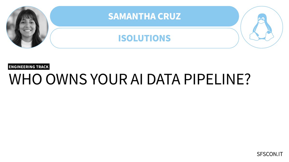 SFScon's tweet photo. 🔗 Who Owns Your AI Data Pipeline? Samantha Cruz, Data and AI Lead at Isolutions, will address this question in her talk at #SFSCON26, as part of the #Engineering track. 

13.11 | 13:20 | Sem 2, NOI Techpark Bolzano

➡️ Find out more! https://t.co/QcCnAq75yd https://t.co/x6J5JDwi1a