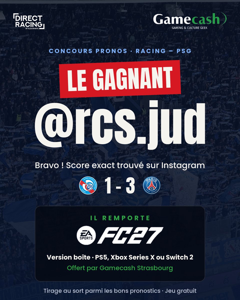 Direct__Racing's tweet photo. 🏆 Bravo à rcs.jud, gagnant de notre concours pronos Racing – PSG !
Bon score (1-3) et tiré au sort : EA SPORTS FC 27 offert par Gamecash Strasbourg 🎮
#LiveRCS #RCSA #RCSAPSG https://t.co/96pXnDNl4m