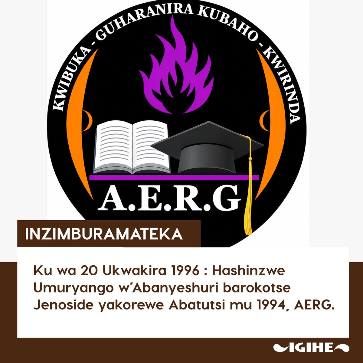 IGIHE's tweet photo. Tariki ya 20 Ukwakira 1996 ni bwo abanyeshuri 12 bigaga mu yahoze ari Kaminuza Nkuru y’u Rwanda i Huye bashinze Umuryango uhuza abanyeshuri barokotse Jenoside yakorewe Abatutsi, AERG.

Intego yo gushinga uyu muryango yari uguhuza no guhagararira abanyeshuri barokotse Jenoside, kubaba hafi mu buryo bw'imitekerereze n’ubukungu, kurwanya ingengabitekerezo ya Jenoside no kubafasha kwiteza imbere.