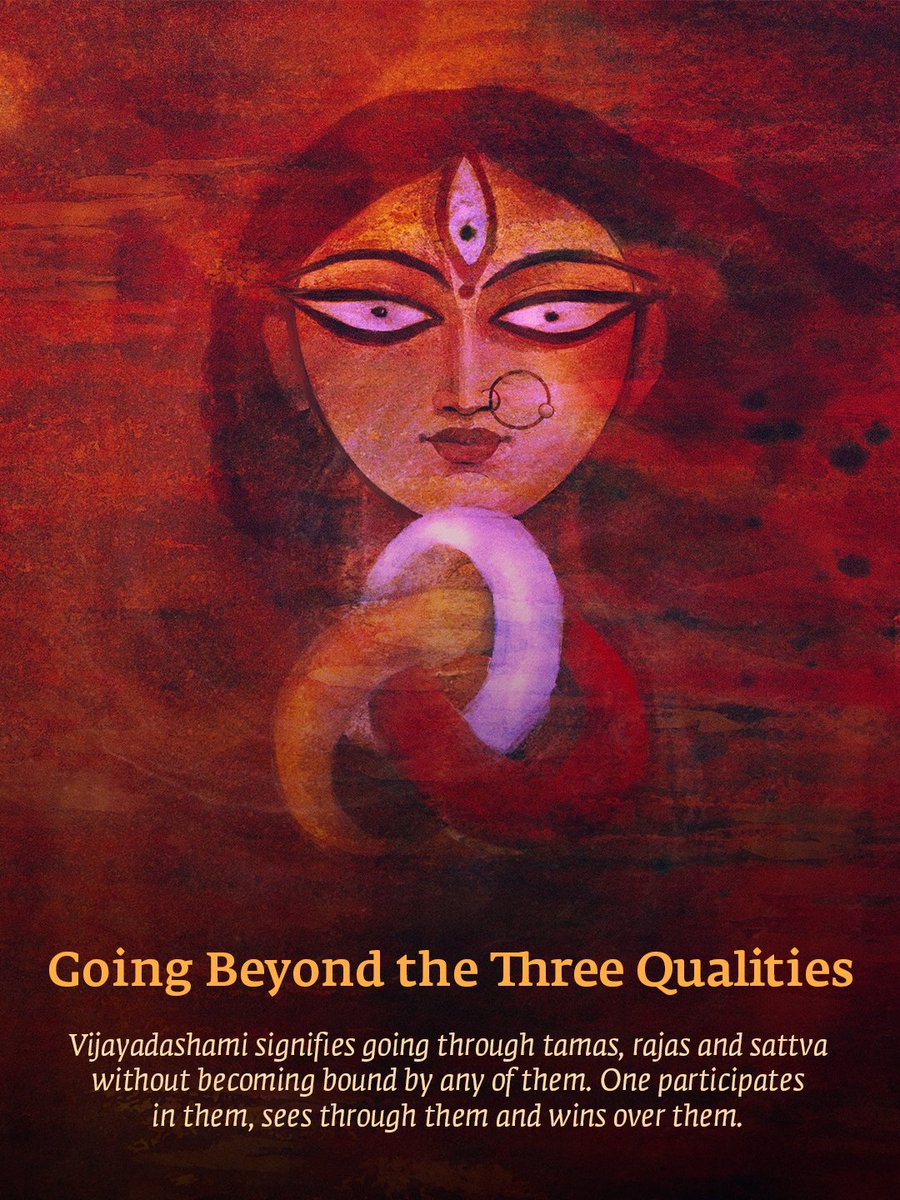 ishafoundation's tweet photo. Vijayadashami, the tenth and final day of Navratri, is known as the day of victory. It signifies going beyond tamas, rajas and sattva, while approaching everything that contributes to life with reverence and gratitude. https://t.co/MYyg8KNdMC