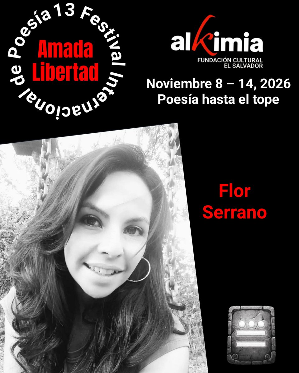 FestivalAmada's tweet photo. 13 Festival Internacional de Poesía Amada Libertad, El Salvador  Noviembre 2026
#13FIPAL #PoesíaHastaElTope
Poeta invitada: Flor Serrano. https://t.co/ulkAfdaH1D