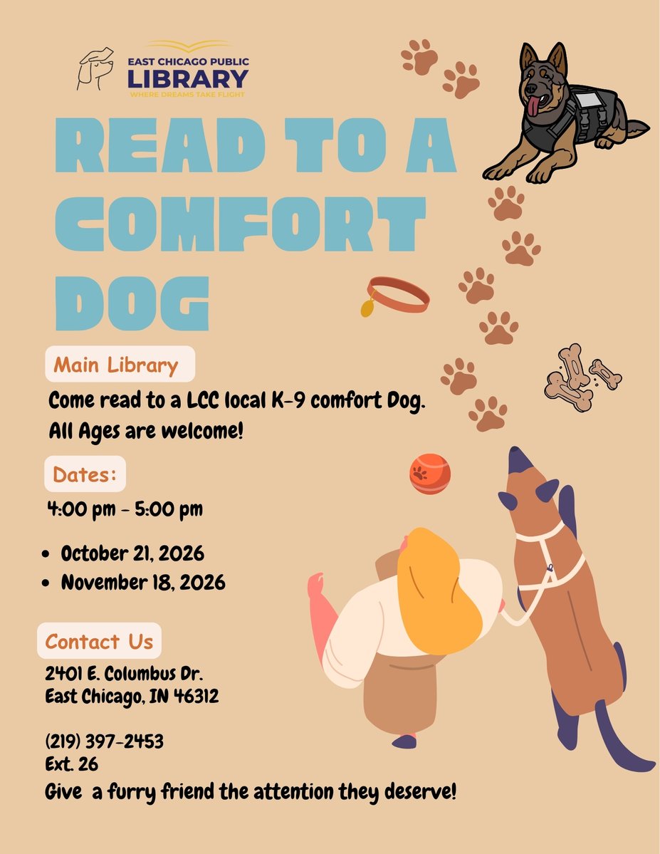 ECPublicLibrary's tweet photo. 🐾🐕~Come stop by the East Chicago Library ~🐕🐾

Show up and read with a comfort dog. Come pet our furry friend!
Tomorrow from 4:00 pm - 5:00 pm.

Any questions please call (219) 397-2453  ext. 26 https://t.co/Up6OYeXP41
