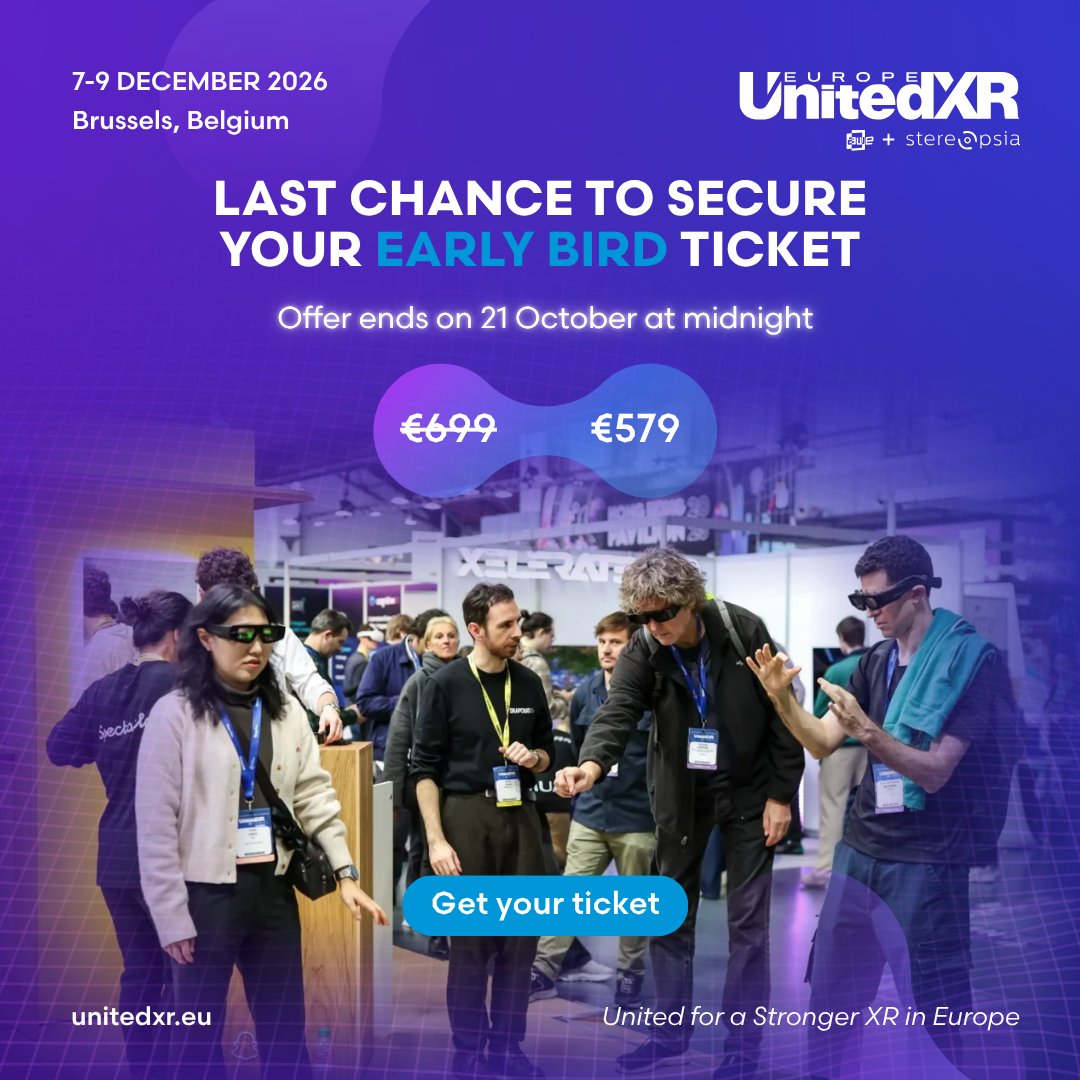 ARealityEvent's tweet photo. ⏰ Last chance: UnitedXR Europe Early Bird ends 21 October, midnight CET

€579 instead of €699 for the #1 XR Event in Europe.
📍 7–9 Dec, Brussels · by AWE &amp; Stereopsia.

 🚀 Register now: https://t.co/I9BnmXGFtO

#UnitedXR #XR #AR #VR https://t.co/pEjtftKIWS