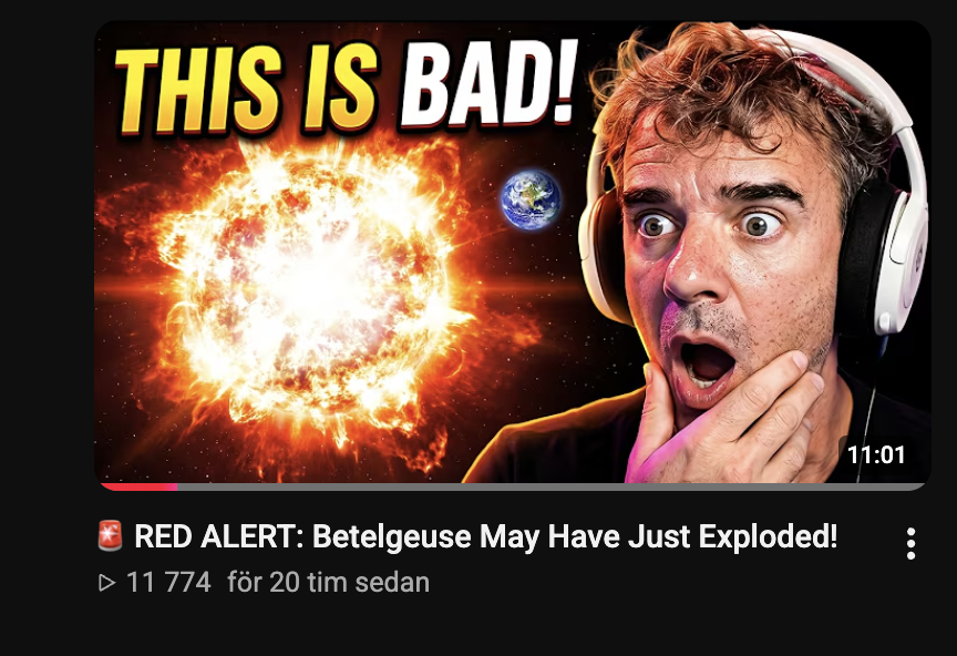 CrazySwedeX's tweet photo. Such a scam and fear mongering.. 

It takes approximately 640 to 650 years for light from Betelgeuse to reach Earth. If the red supergiant went supernova at this exact second, we would not witness it until around the 27th century.

And when we notice, it already happened 640-650 years ago.. 😂

Sadly some YouTubers seem to be all out scammers, fooling the public, all for some 💲💲.. I wish people paid attention to what is really going on in the world and out in space. 

We have a star much closer to us that is more interesting.

#StopTheScammers #spaceweather