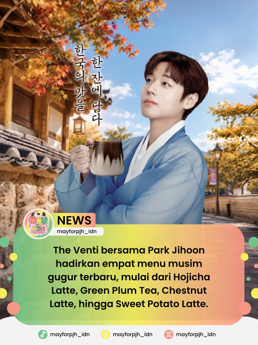 mayforpjh_idn's tweet photo. ☕️ THEVENTI • 261020
Park Jihoon kembali hadir bersama TheVenti untuk menyambut musim gugur dengan empat minuman terbarunya
Hojicha Latte
Green Plum Tea
Chestnut Latte, hingga
Sweet Potato Latte
Sc/cr:
╰┈➤ theventi_official
#박지훈 #지훈 #PJH #ParkJihoon #theventi https://t.co/cJ1Bw9t7XT