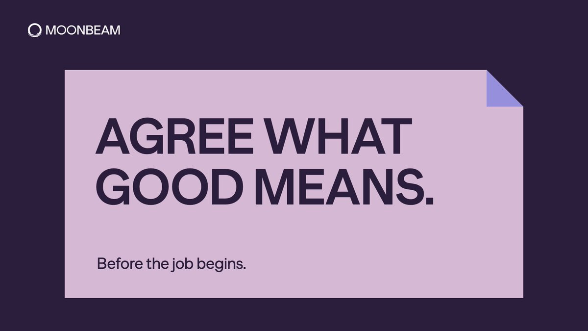 MoonbeamNetwork's tweet photo. “Not good enough” needs a reference point.

Moonbeam Protocol’s settlement design ties a rejection to the spec both sides sealed when the job opened. (https://t.co/eocV2KXO90)

Agree what good means before an agent starts work. https://t.co/cS3HVMIcuX