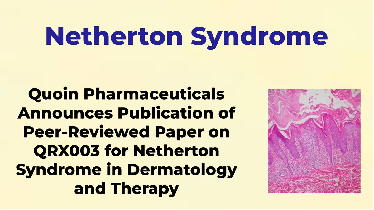 CheckOrphan's tweet photo. Quoin Pharmaceuticals Announces Publication of Peer-Reviewed Paper on QRX003 for Netherton Syndrome in Dermatology and Therapy - For More Information Visit  https://t.co/0lfv69H0QX  @QuoinPharma  #Orphan_Drugs  #Netherton_Syndrome  #Rare_Diseases  #Skin_Disorders https://t.co/zHQ8Kj9WxJ