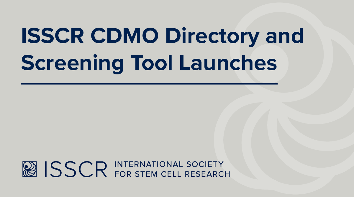 ISSCR's tweet photo. The ISSCR is pleased to launch its new CDMO Directory, a practical screening tool designed to help researchers identify potential partners to support clinical translation.

https://t.co/SWQ83XS0zi https://t.co/qjGXCM1rxF