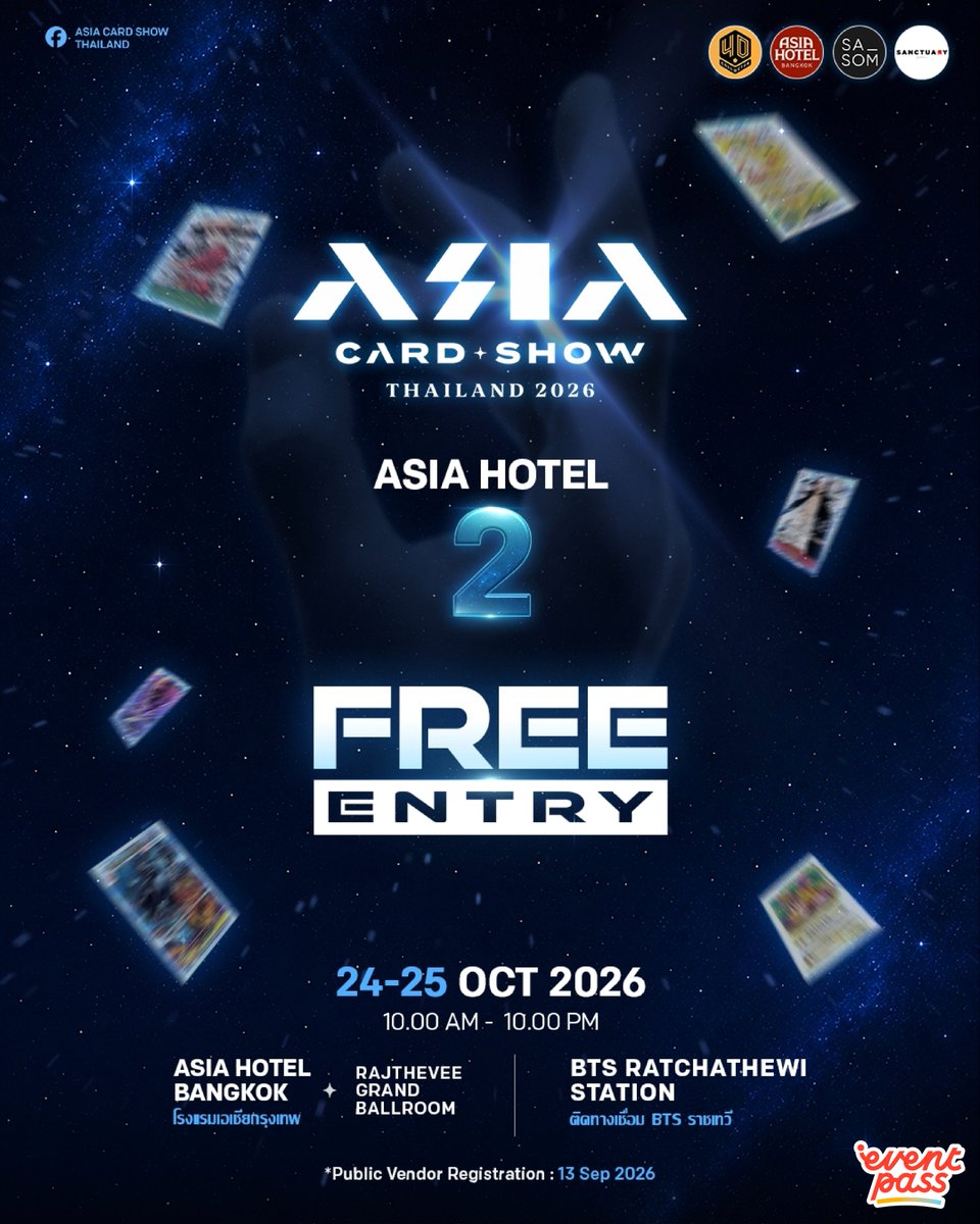 EventpassTH's tweet photo. 🎴เข้าฟรี 2 วันเต็ม! #ASIACARDSHOWTHAILAND2026 มหกรรมการ์ดสุดยิ่งใหญ่ รวมทัพการ์ดกว่า 100 ร้าน ทั้ง Sports Cards, TCG พร้อม FREE TRADE ZONE ช้อป - เทรดจัดเต็ม! และอิ่มอร่อยร้านอาหาร เครื่องดื่ม เต็มที่ทั้งงาน!
.
🗓️ 24 - 25 ต.ค. 69 | ASIA HOTEL BANGKOK ชั้น 2
#AsiaCardShow #ACST https://t.co/55VjDA0q4R