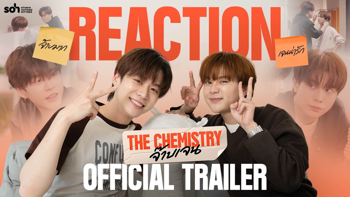 SOHartist's tweet photo. [Reaction] มาดู Trailer ด้วยกันอีกหมื่นรอบ กับ บีเวอร์-ต้นหลิว☺️

📍https://t.co/MU2Ix6RiBV

The Chemistry | จ๊าบเจน 
🎞️ทุกวันพฤหัสบดี เวลา 20.30 น. ทางช่อง GMM25
ดูเวอร์ชัน UNCUT เวลา 21.30 ได้ที่ WeTV ที่เดียวเท่านั้น
เริ่มตอนแรก 29 ตุลาคมนี้

#TheChemistrySeries https://t.co/XgGLwpUSkx