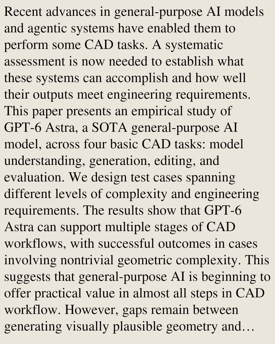 Animation's tweet photo. Assessing the CAD Capabilities of General-Purpose AI Models: A Case Study of GPT-6 Astra

Qiang Zou, Jiajun Shen, Zhijie Yang, Yuhao Wang, Shitianyi Leng, Dongshuo Yin
https://t.co/246QZ0fkUw [𝚌𝚜.𝙶𝚁] https://t.co/sgvIWT8pmB
