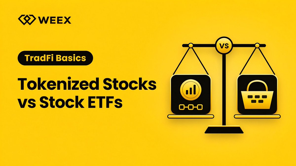 WEEX_Official's tweet photo. ⚖️ Tokenized Stocks vs. Stock ETFs: what's the difference?

They can look similar, but ownership, diversification, trading hours and risks are not the same.

Our latest TradFi Basics guide breaks it down 👇
https://t.co/AvbiLhUCaZ
#WEEX #WEEXTradFi https://t.co/LBLfNeVDqv