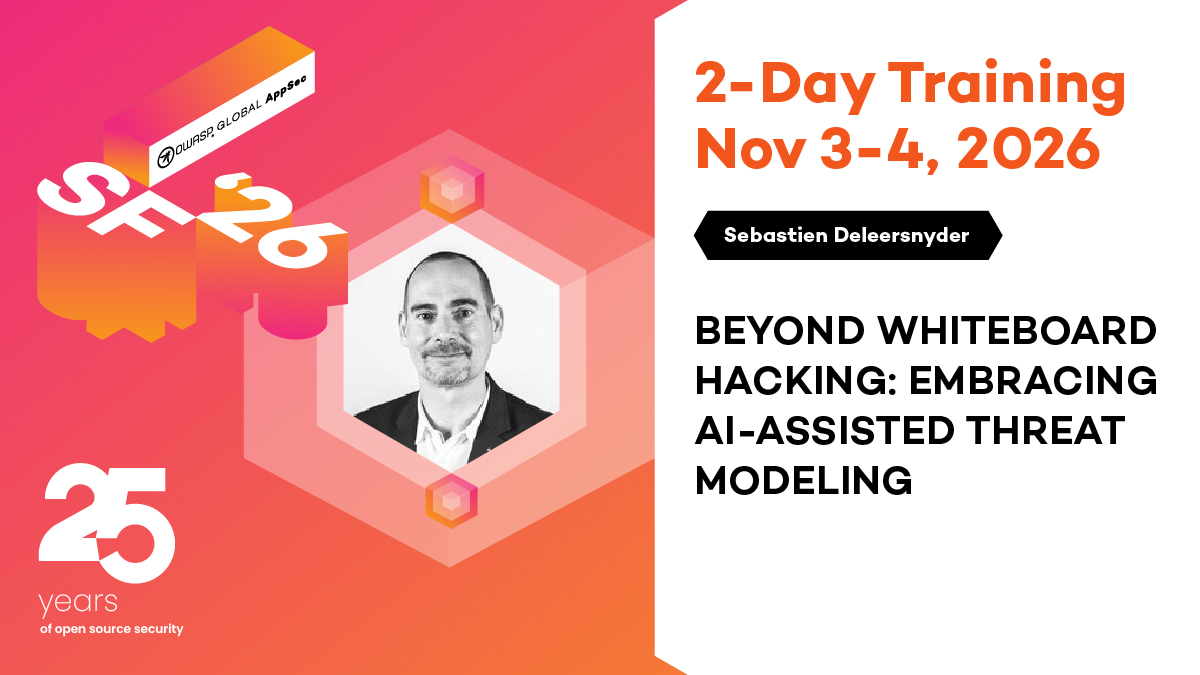 owasp's tweet photo. Ready to level up your threat modeling skills?

Join Sebastien Deleersnyder for 2 days of hands-on exercises, real-world attack scenarios, and AI-assisted threat modeling. Learn by doing, tackle modern threats, and take practical skills back to your team! 🤖

📅 Nov 3–4 
🎟️ https://t.co/vTXIuyU8i9

#OWASPSanFran26 #AppSec #GlobalAppSec26 #threatmodeling #AI