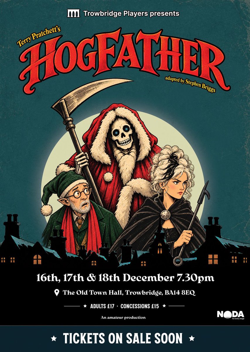 wherecanwego's tweet photo. Hogfather by Terry Pratchett, adapted for the stage by Stephen Briggs The Old Town Hall, Trowbridge, Wiltshire Wed 16 Dec to Friday 18 December
https://t.co/mm5cLmDI6j
#wherecanwego #localevents #whatson #freeadvertising #ukevents #wiltshire https://t.co/OucpahYQIj