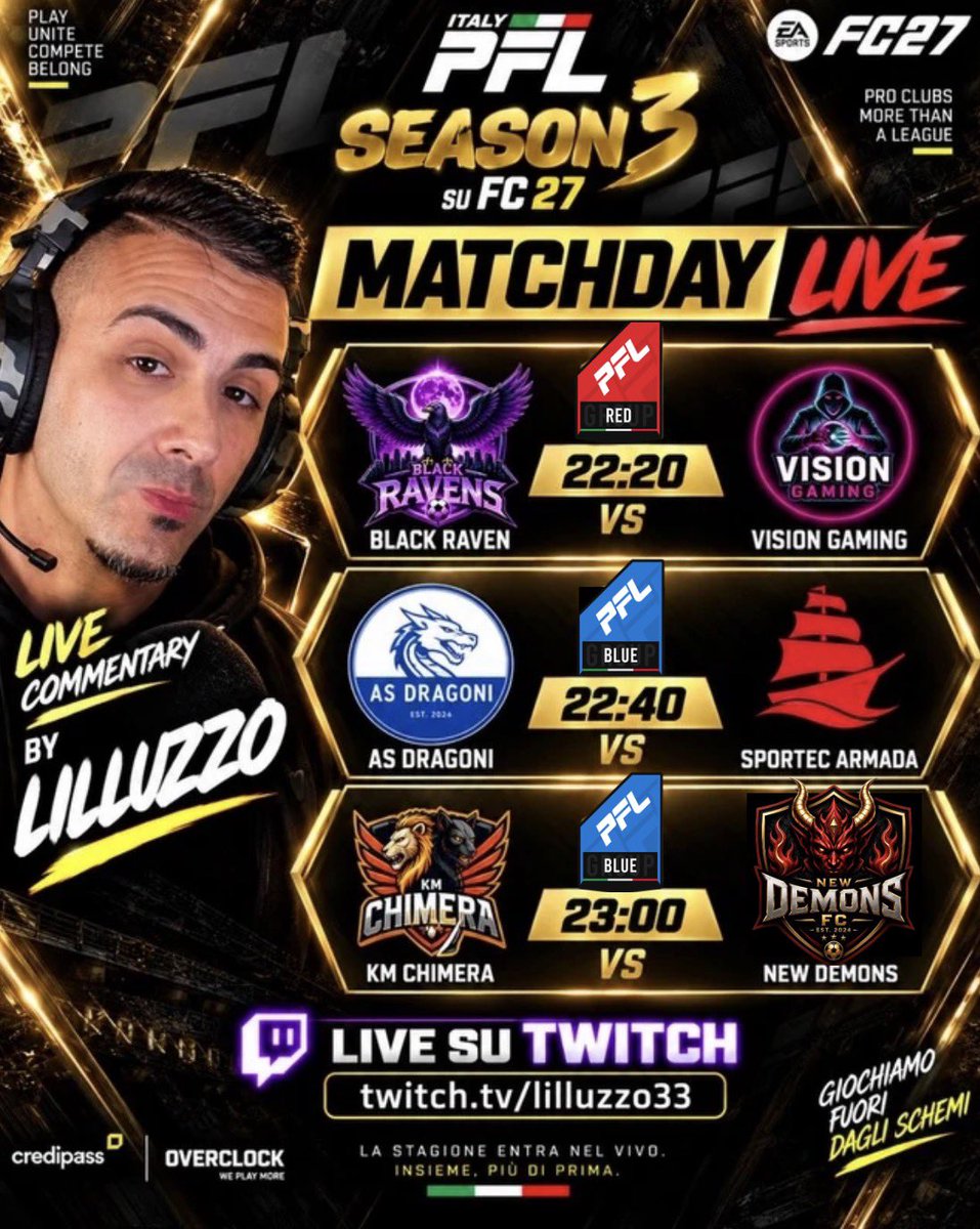 PFL_ITALIA's tweet photo. 🎙 Stasera all 22:00 si torna in LIVE su Twitch con il nostro caster @lilluzzoCast33 pronto a guidarci in una nuova serata di emozioni ed esports ad altissimo livello 🔥

⚔️ Match di oggi:

@FCBLACKRAVEN 🆚 @VisionGamingPro (22:20)

@ASDragoni 🆚 @ItalicaArmada (22:40)

@KMChimera 🆚 @new_demons93041 (23:00)

Sponsor by : 
#Credipass 
#overclock 

🎥 Seguite la live su 👉 https://t.co/V8oWnJdJ4f
Non mancate, sarà spettacolo! 

#PFLItalia #ProClubs #Esports #TwitchLive #PFL