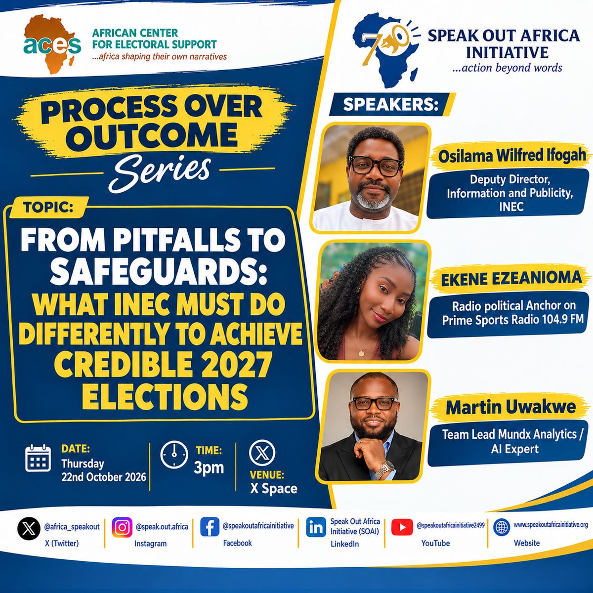 africa_speakout's tweet photo. Join SOAI’s X Space: “From Pitfalls to Safeguards: What INEC Must Do Differently to Achieve Credible 2027 Elections.”

📅 Thu, 22 Oct | 3PM WAT

@mundx_analytics @inecnigeria @MacFound @FordFoundation @luminategroup

https://t.co/iV0S8s9OF4 https://t.co/3Hynxak5Wg