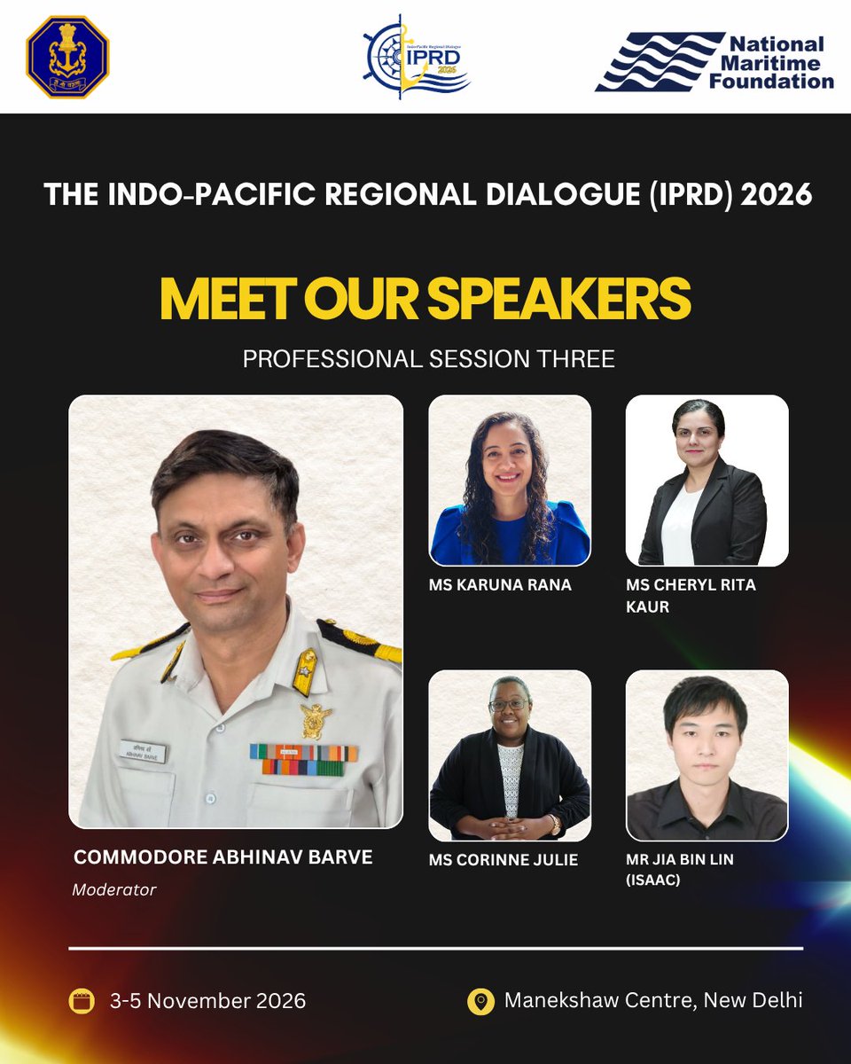 nmfindia's tweet photo. The ocean holds the data. Who gets to use it? 🌊
Climate resilience starts with ocean science.
At #IPRD2026, Professional Session 3: Oceanographic Science and Climate Resilience asks how Indo-Pacific nations can turn ocean science into policy and share ocean data. 👇
🎙️ Commodore Abhinav Barve, Commodore (Naval Oceanology and Meteorology), Naval Headquarters, New Delhi (Moderator).

🔹 Ms Karuna Rana, Founding Director, Big Ocean States Initiative (BOSI), Port Louis, Mauritius.

🔹 Ms Cheryl Rita Kaur, Fellow & Centre Head, Centre for Strait of Malacca (SoM), Maritime Institute of Malaysia (MIMA), Malaysia. @mima_malaysia 

🔹 Ms Corinne Julie, Project Manager, Nature Seychelles, Mahe, Seychelles. @NatureSey 

🔹 Mr Jia Bin LIN (Isaac), Senior Specialist, Ocean Affairs Council, Taiwan. @TAIWANoac 

Interested in ocean science, climate and policy? This is your room. 🌊

📍 Manekshaw Centre | 3-5 November 2026
Register now👉 https://t.co/oJlLdXmXqJ

#IPRD2026 #IndoPacific #IndianNavy #OceanScience #ClimateResilience #BlueEconomy #NationalMaritimeFoundation