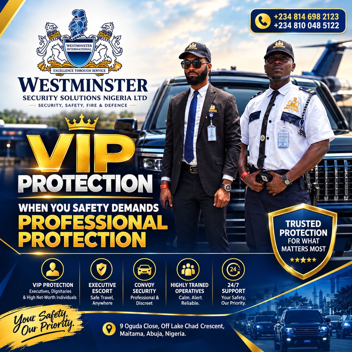 WSSNigeria's tweet photo. 🛡️ Need VIP protection or executive escort? Westminster Security Solutions Nigeria Ltd. provides professional operatives for your safety and peace of mind.
📞 +234 814 698 2123 | +234 810 048 5122
#VIPProtection #ExecutiveSecurity #Westminster https://t.co/QAypSDX87W
