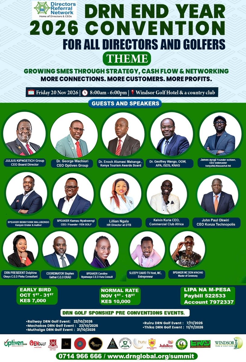 Kenray25's tweet photo. ⛳ DRN End Year Convention 2026! Connect, strategize &amp; grow your SME. 📅 Nov 20 | Windsor Golf Hotel. 🎟️ Early bird: KSh 7,000. Paybill: 522533 | A/C: 7972337 #DRN2026
#MashujaaDay2026 
#LulaNoSBT https://t.co/T3DiKjH8MB