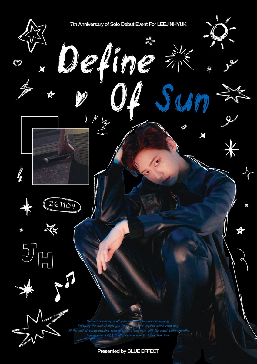 blueeffect_JH's tweet photo. 𝗟𝗘𝗘𝗝𝗜𝗡𝗛𝗬𝗨𝗞 𝗦𝗼𝗹𝗼 𝗗𝗲𝗯𝘂𝘁 𝟳𝘁𝗵 𝗔𝗻𝗻𝗶𝘃𝗲𝗿𝘀𝗮𝗿𝘆 𝗘𝘃𝗲𝗻𝘁 

☀️𝐃𝐞𝐟𝐢𝐧𝐞 𝐎𝐟  𝐒𝐮𝐧

⟡ 카페 디어마이플라워
⟡ 26.11.04 수요일 
⟡ 11:00 ~ 19:00 

#Define_Of_Sun
#7년동안_찬란하게_빛난_진혁이

#이진혁 #LEEJINHYUK #브이태양 https://t.co/ISIIwQDuGw