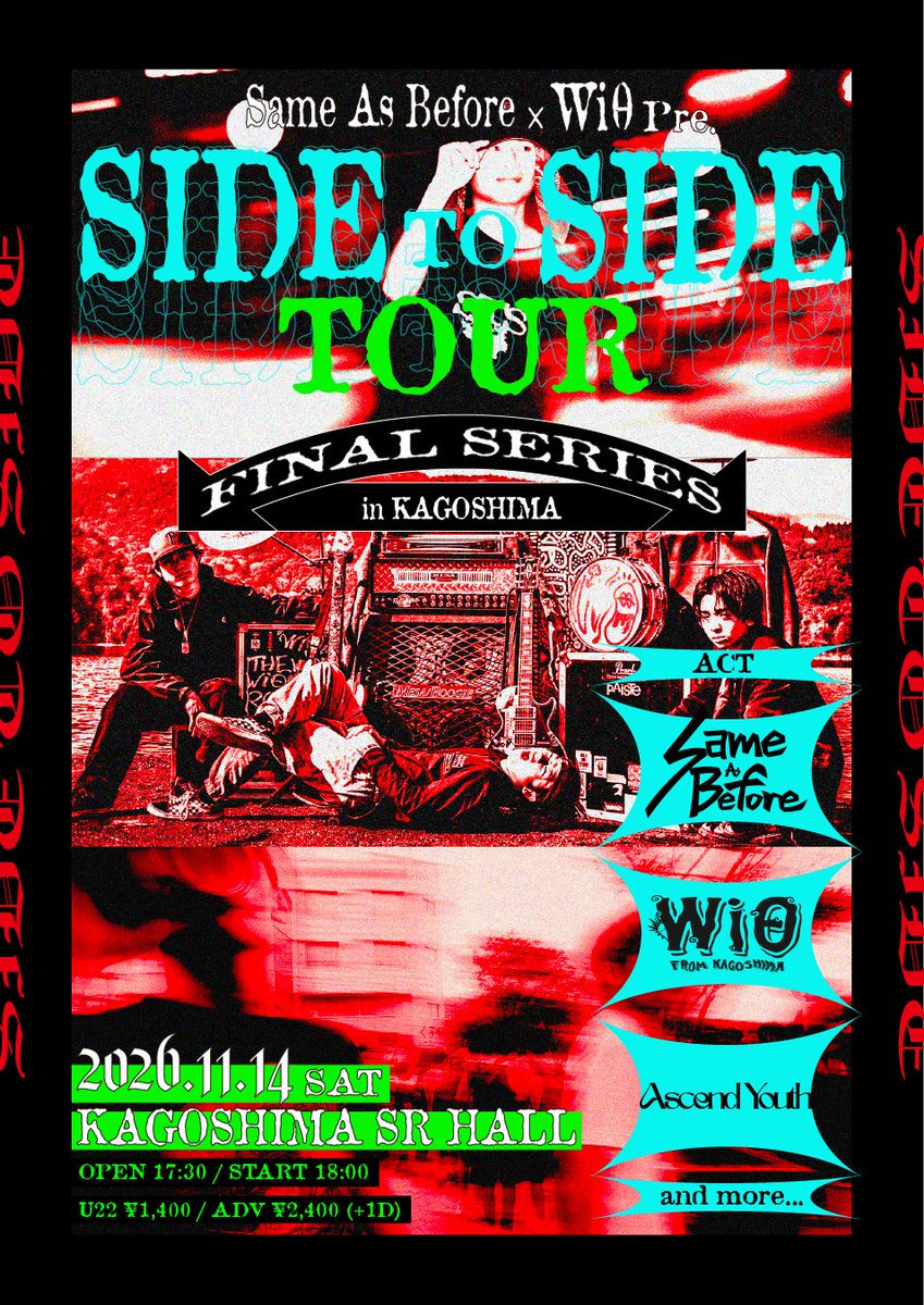 with_kagoshima's tweet photo. 【STS TOUR FINAL SERIES 鹿児島編 情報解禁！】

Same As Before & Wiθ Pre.
SIDE TO SIDE TOUR
FINAL SERIES IN KAGOSHIMA

📅 2026.11.14(火)
📍 鹿児島 SR HALL @srfactory 
⏰ OPEN 17:30 / START 18:00
🎫 U22 ¥1,400 / ADV ¥2,400 (+1D)

ACT：
Wiθ
Same As Before @SameAsBefore_jp 
Ascend Youth @AscendYouth__ 
and more...

======================================

Same As Before & Wiθ Pre.
SIDE TO SIDE TOUR

9/22(火•祝) 佐賀 GEILS
w/ RAiNCARNATiON / ORCA / baisoku
⏰OPEN 17:00 / START 17:30
🎫ADV ¥2,000 +1D / DOOR ¥2,500 +1D

10/2(金) 大分 CLUB SPOT
w/ 人間 / ことりの唄
⏰OPEN 18:00 / START 18:30
🎫ADV ¥2,500 +1D / DOOR ¥3,000 +1D

10/3(土) 長崎 STUDIO DO!
w/ OXINS / Gimmicry / [Fuckin Crazy Hot in NAGAYO]
⏰OPEN 18:00 / START 18:30
🎫ADV ¥2,000 +1D / DOOR ¥2,500 +1D

10/24(土) 熊本 Django
w/ Ott / the OVERTAKES / AXIS OF THE TALE / MOUNTAINBOYS / Ascend Youth
⏰OPEN 16:00 / START 16:30
🎫U22 ¥1,400 +1D / ADV ¥3,000 +1D / DOOR ¥3,500 +1D

10/25(日) 宮﨑 LAZARUS
w/ BIG STRATEGY / COOPER / Ascend Youth
⏰OPEN 16:30 / START 17:00
🎫ADV ¥2,400 +1D / DOOR ¥3,000 +1D

11/14(土) 鹿児島 SR HALL
w/ Ascend Youth / and more...
⏰OPEN 17:30 / START 18:00
🎫U22 ¥1,400 +1D / ADV ¥2,400 +1D

11/21(土) 福岡 public space 四次元
Same As Before × Wiθ 2 MAN LIVE SHOW!!
⏰OPEN 18:00 / START 18:30
🎫U22 ¥1,400 +1D / ADV ¥2,400 +1D

======================================

各ライブチケット絶賛販売中‼️
Wiθからもご購入いただけます！
DMもしくは、Wiθチケット予約ページまで！

Wiθ チケット予約ページ
https://t.co/6DgybutpNh

SIDE TO SIDE TOUR 予約ページ
https://t.co/UVJUIwl26T

#Wiθ #SameAsBefore #STSTOUR #九州ツアー