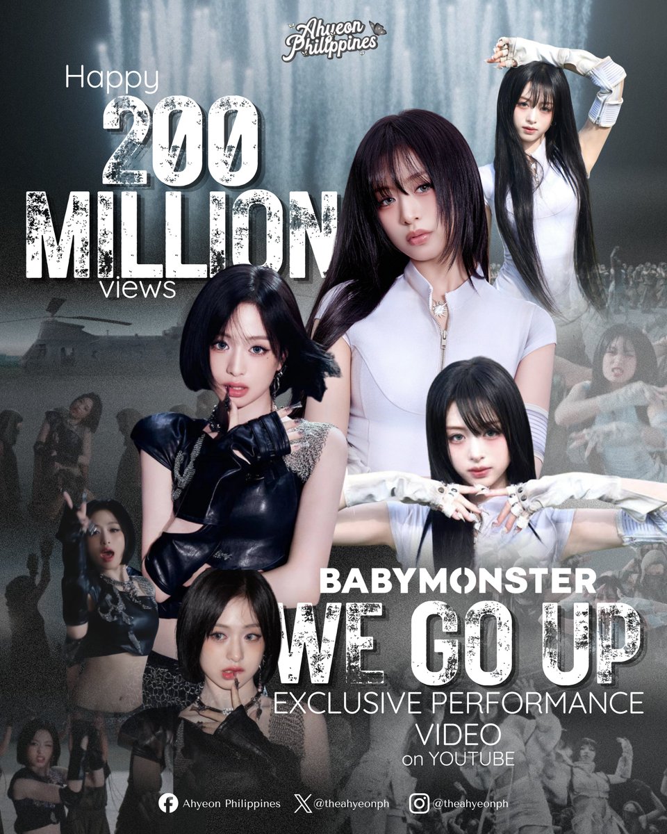 TheAhyeonPh's tweet photo. BABYMONSTER’s ‘WE GO UP’ Performance Video has officially surpassed 200 MILLION views on YouTube, a year since its release! 🥳🔥

#BABYMONSTER #베이비몬스터 
#AHYEON @YGBABYMONSTER_ https://t.co/O8iJoIwfN9