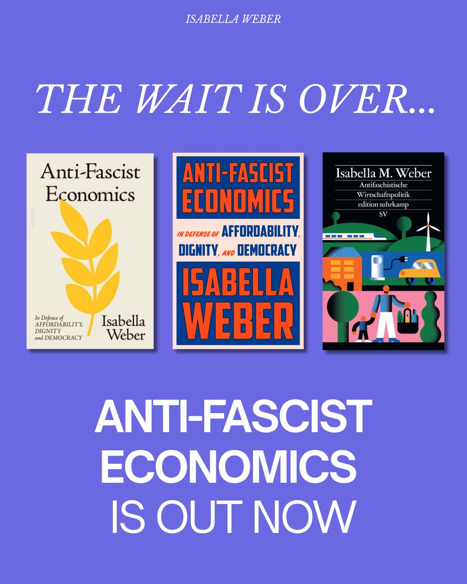 IsabellaMWeber's tweet photo. The wait is over… Anti-Fascist Economics is out now! 🌹🌾

Writing a book is a very lonely journey and yet no one can do it alone. I’m so, so grateful to my family and friends who have had my back throughout this process and for all the guidance from my editors across three countries and my agency.

🔗 Order the US, UK and DE editions today. Links below.
