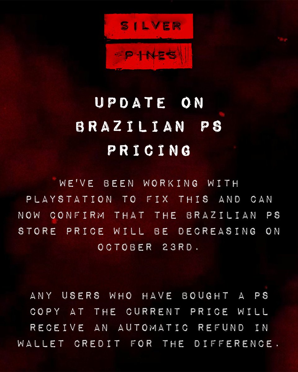 SilverPinesGame's tweet photo. An Update on Brazilian PS Pricing 📑

Thank you for your patience. https://t.co/b3zUgdtCVe