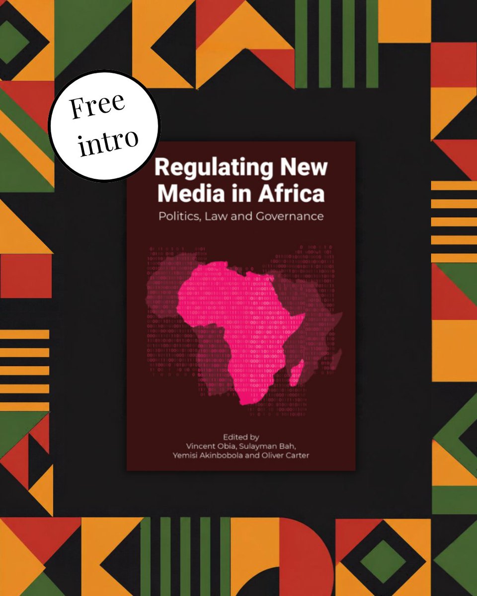 IntellectBooks's tweet photo. Regulating New Media in Africa edited by Vincent Obia, Sulayman Bah, Yemisi Akinbobola and Oliver Carter is the first comprehensive study of how new media is regulated across Africa's diverse political and legal landscapes.

Read a free introduction 👉https://t.co/6GP4AiI06i https://t.co/x9OZjcIppj