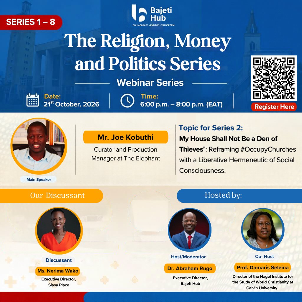 bajeti_hub's tweet photo. Join @bajeti_hub this Wed for Series 2 of "The Triple Helix of Money, Faith &amp; Politics"! 💸⛪🏛️

@jkobuthi will be unpacking "My House Shall Not Be a Den of Thieves" on faith spaces tackling corruption. ✊🏾

📅 Wed, Oct 21 
⏰ 6PM - 8PM

🔗 https://t.co/EFENoebwXV #OccupyChurches https://t.co/LTTOI1ZeIr