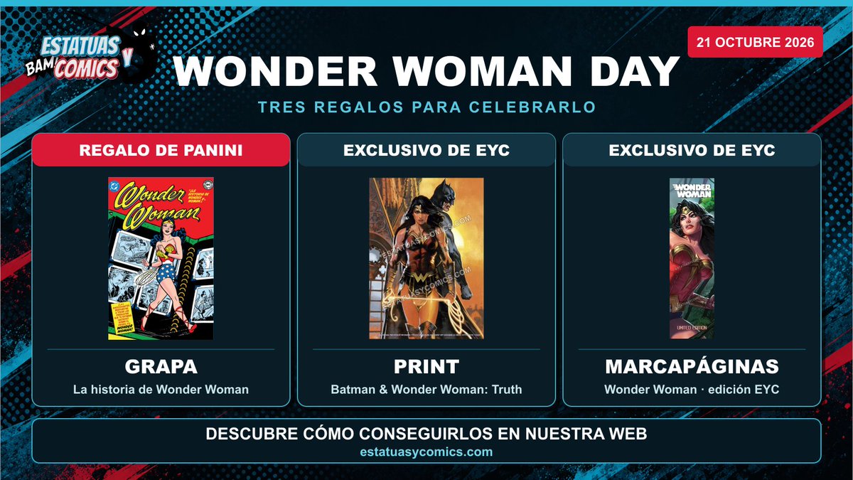 estatuasycomics's tweet photo. 21 de Octubre | #WonderWomanDay 2026 🗡️🛡️

¡Regalos con tus pedidos hasta fin de existencias en Estatuas y Cómics!

Comienza esta noche a las 00:00 del 21 de Octubre

Toda la info👉 https://t.co/DHwcpK9kUf https://t.co/PoA2dTeO6f