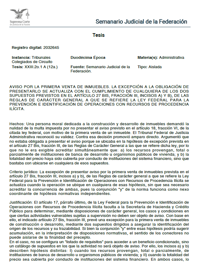 ERoqueH's tweet photo. En prevención de lavado de dinero, una excepción normativa no puede convertirse por interpretación en una obligación adicional. Si la regla prevé dos supuestos alternativos para exceptuar el aviso por la primera venta de un inmueble, exigir que ambos concurran simultáneamente altera el contenido de la norma.
IDENTIFICACIÓN TÉCNICA DEL CRITERIO
Órgano emisor: Segundo Tribunal Colegiado del Vigésimo Tercer Circuito | Época: Duodécima | Materia: Administrativa | Fuerza obligatoria: Tesis aislada | Tesis: XXIII.2o.1 A (12a.) | Registro digital: 2032645 | Publicación: 25/09/2026.
SÍNTESIS NORMATIVA
El Tribunal Colegiado interpretó el artículo 27 Bis, fracción III, incisos a) y b), de las Reglas de carácter general a que se refiere la LFPIORPI. Determinó que la excepción al aviso por la primera venta de inmuebles se actualiza cuando la operación encuadra en cualquiera de los dos supuestos previstos por la norma, sin necesidad de acreditar su concurrencia simultánea.
Los supuestos son: que los recursos provengan total o parcialmente de instituciones de banca de desarrollo u organismos públicos de vivienda, o que la totalidad del precio se cubra mediante el sistema financiero.
CRÍTICA JURÍDICA CENTRAL
El criterio es relevante porque impide transformar una norma de excepción en un régimen más restrictivo del diseñado reglamentariamente. La conjunción “y” utilizada entre ambos incisos no opera como exigencia acumulativa, sino como nexo de coordinación dentro de una enumeración de hipótesis independientes.
La interpretación se apoya en la finalidad del régimen preventivo: asegurar identificación, trazabilidad y seguimiento de recursos. Si cualquiera de los supuestos permite alcanzar ese objetivo, exigir ambos simultáneamente carecería de justificación funcional y añadiría una condición no prevista.
DEBILIDADES ARGUMENTATIVAS
El punto más controvertido radica en apartarse del sentido ordinario de la conjunción “y”. Por ello, la tesis exige una justificación teleológica sólida: no basta afirmar que los supuestos son distintos; debe demostrarse que su acumulación produciría un resultado contrario a la finalidad preventiva.
Además, al tratarse de una tesis aislada, su fuerza es orientadora y no vinculante.
CONTRADICCIONES SISTEMÁTICAS
No se advierte contradicción con la LFPIORPI. La regla reglamentaria desarrolla un régimen de identificación y aviso para actividades vulnerables, pero también delimita expresamente supuestos en los que el aviso no es necesario. El criterio evita que la autoridad amplíe por interpretación una obligación administrativa sancionable.
RIESGOS E IMPLICACIONES PRÁCTICAS
Para desarrolladores inmobiliarios y sujetos obligados, la tesis puede ser relevante frente a multas derivadas de la omisión de aviso en primeras ventas. Para la autoridad, exige justificar cuidadosamente por qué una operación no encuadra en ninguno de los supuestos de excepción. Para litigantes, resulta esencial acreditar documentalmente el origen de los recursos o su trazabilidad íntegra mediante el sistema financiero.
ANTECEDENTES
En el registro proporcionado no se identifica una línea jurisprudencial previa de la SCJN o de Tribunales Colegiados que hubiera resuelto específicamente si los incisos a) y b) del artículo 27 Bis, fracción III, deben operar de manera acumulativa o alternativa.
El antecedente directo es el amparo directo 738/2024, resuelto el 13 de noviembre de 2025 por el Segundo Tribunal Colegiado del Vigésimo Tercer Circuito. La tesis surge de ese asunto y, por ahora, no consta en el propio registro un precedente obligatorio que haya definido el mismo problema interpretativo.
CONCLUSIÓN
En materia de prevención de operaciones con recursos de procedencia ilícita, la autoridad no puede ampliar por interpretación las condiciones para acceder a una excepción reglamentaria. Si la norma prevé hipótesis autónomas y cualquiera satisface la finalidad de trazabilidad, exigir su concurrencia conjunta altera el régimen jurídico aplicable.
#Jurisprudencia #TesisAislada #LFPIORPI #PrevenciónDeLavadoDeDinero #SectorInmobiliario #ActividadesVulnerables #Compliance #DerechoAdministrativo