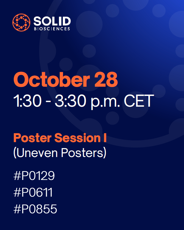 Solid_Bio's tweet photo. At #ESGCT2026, we'll share seven presentations spanning our Duchenne program and platform technologies, including POLARIS-101™, our next-generation, engineered myotropic capsid.

Read our press release and visit our posters to learn about our work in #Duchenne, POLARIS-101 and our commitment to advancing genetic medicines.

https://t.co/2A9UAlg1BP