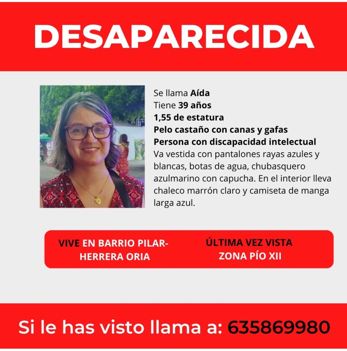 PlenaMadrid's tweet photo. 🚨 DESAPARECIDA EN MADRID | Buscamos a Aída, una mujer con discapacidad intelectual de 39 años. 

➡️ Ha sido vista por última vez en la zona de Pio XII en Madrid.

📞 Si tienes cualquier información, contacta a través del teléfono 635869980.

🙏 Máxima difusión. Cualquier dato puede ser importante.