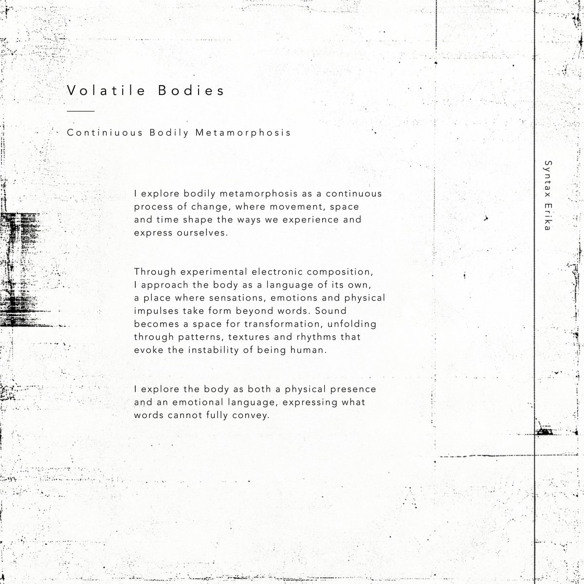syntaxerika's tweet photo. NEW RELEASE: I’ve been thinking about the body as a language of its own, how we communicate through movement, sensation and emotion, often beyond what words can express.

I first presented these compositions on
Antimateria Sonora and The Lot Radio in 2021. https://t.co/RijvHbpaQN