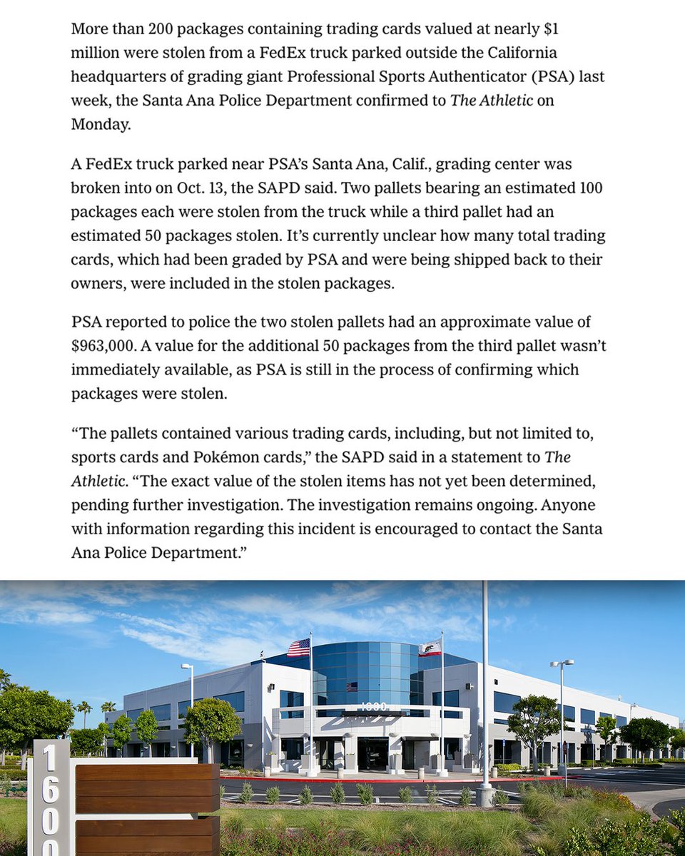 SportsCardInv's tweet photo. Someone broke into a FedEx truck parked outside PSA’s own building and walked away with nearly a million dollars in other people’s cards 😳 

Police say over 200 packages were stolen from the truck while it sat outside PSA’s Santa Ana headquarters for 60 to 90 minutes on October 13th. The lock was broken and three pallets were taken, two of which PSA valued at roughly 963,000 dollars combined, with a third pallet’s value still being confirmed.

Via: Ben Burrows / The Athletic
