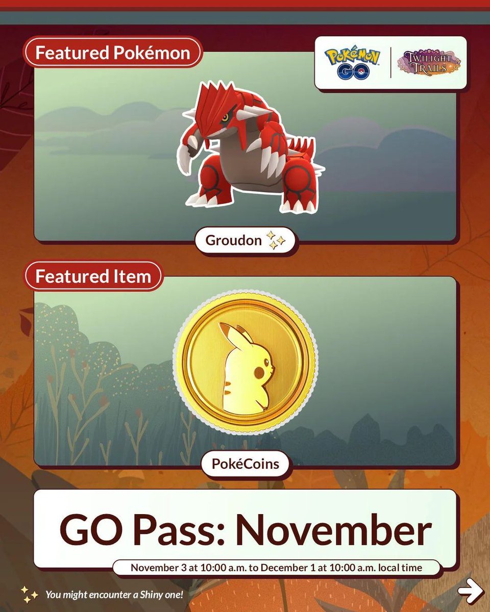 PokemonGOHubNet's tweet photo. 🔥 November's GO Pass is PACKED with rewards!

🪙 400 FREE PokéCoins (1,400 with Deluxe!)
🌋 Groudon encounter with a Shiny chance
🍬 Rare Candy XL, Stardust &amp; more
🎁 Trading, Gift &amp; Incense bonuses

📅 Starts November 3!

Full rewards &amp; details 👇 
https://t.co/8ur1kjY3X1 https://t.co/FBPxUVLjo2