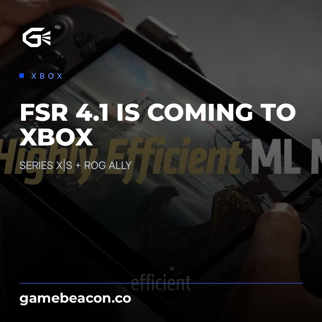 GameBeaconX's tweet photo. AMD's FSR 4.1 upscaling is coming to Xbox Series X|S and ROG Xbox Ally handhelds 🎮 Plus: FSR Diamond for the next-gen Project Helix. #Xbox #AMD #GamingNews

https://t.co/3FBTnLeMB9 https://t.co/P283BbTyQq