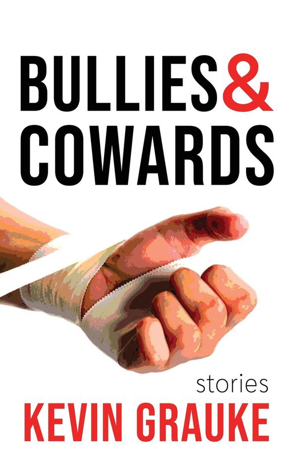 JonathanIn2K's tweet photo. Happy publication day to Kevin Grauke’s BULLIES AND COWARDS out today from Cornerstone Press! 

I had the opportunity to blurb this wonderful book, and I said, “As brutal as it is beautiful…Without question, Grauke is one of our finest short story writers today.” https://t.co/mJHDXGyeSv