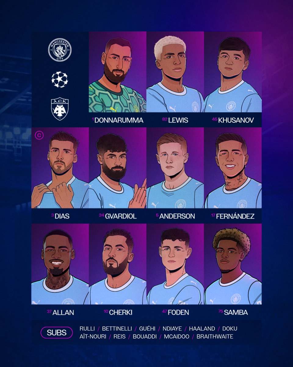 ManCity's tweet photo. Tonight’s team to face AEK Athens! 💪🩵

XI | Donnarumma, Lewis, Khusanov, Dias (C), Gvardiol, Anderson, Fernández, Allan, Cherki, Foden, Samba

SUBS | Rulli, Bettinelli, Guéhi, Ndiaye, Haaland, Doku, Aït-Nouri, Reis, Bouaddi, McAidoo, Braithwaite https://t.co/ricg7ptpYp
