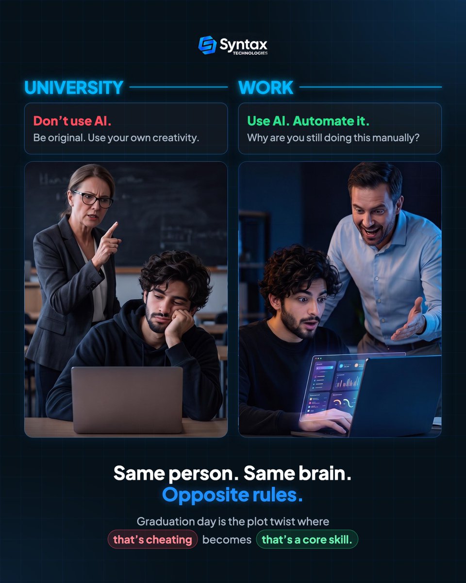 SyntaxTechs's tweet photo. The truth is, both sides have a point. University is training your thinking. Work is rewarding your speed.

The people who win are the ones who learn to do both: think first, then let AI handle the heavy lifting.

#aimemes #techhumor #claude #chatgpt #university #career https://t.co/hpDoRMKp5C