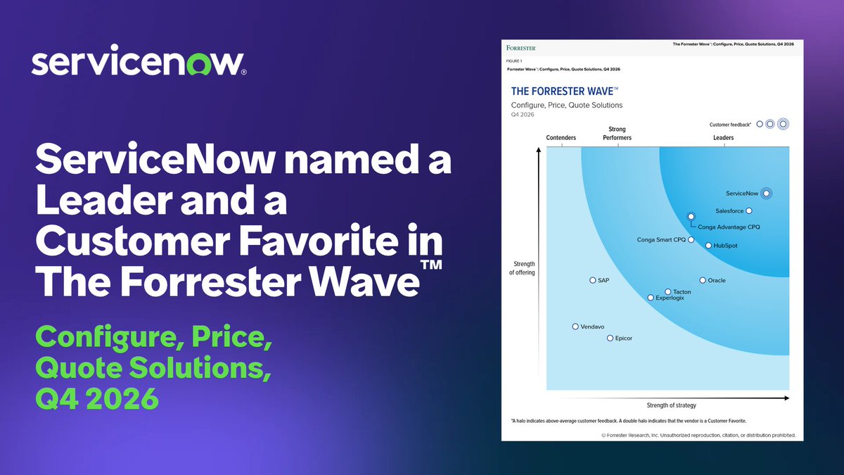 ServiceNow's tweet photo. We've been named a Leader and a Customer Favorite in the @Forrester Wave™: Configure, Price, Quote Solutions, Q4 2026, in our first placement in a Forrester CPQ evaluation.

Forrester gave ServiceNow the highest possible scores in the vision, innovation, and roadmap criteria. Being named a Customer Favorite comes from outstanding customer feedback, which is the recognition that matters most to us.

Read the full story: https://t.co/Hn3zA9a7D2
