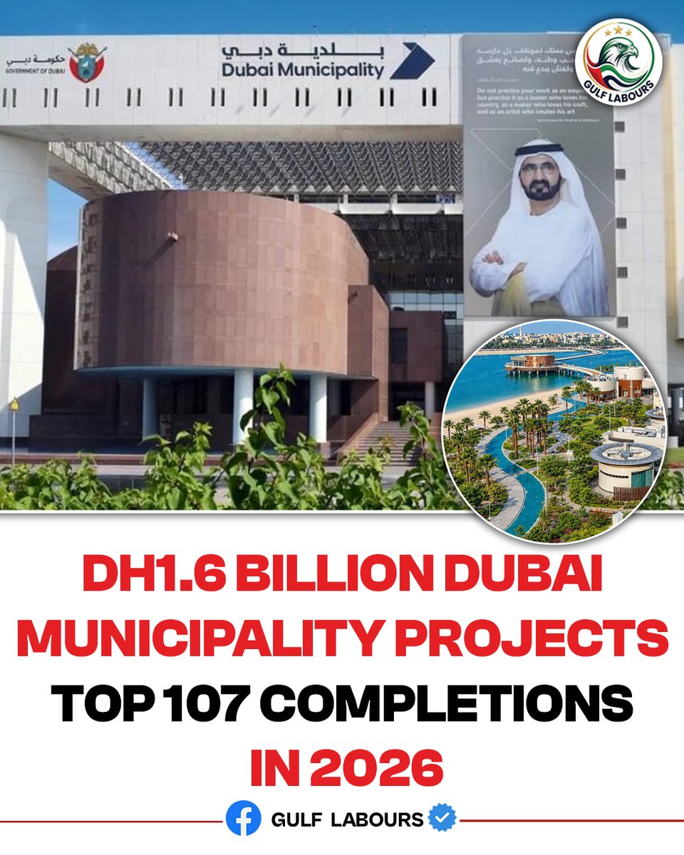thegulflabours's tweet photo. 🇦🇪🏙️ Dubai Completes 107+ Projects Worth Dh1.6 Billion in 2026

📰 Authentic Source: Khaleej Times

📲 Follow @thegulflabours for more authentic news and updates

#Dubai #UAE #DubaiMunicipality #Infrastructure #DubaiNews https://t.co/i4TqtPdRIK