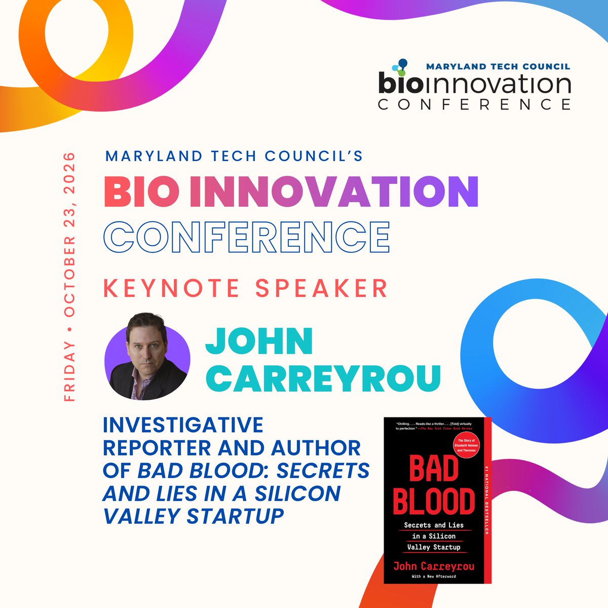 MDTechCouncil's tweet photo. It's #BioInnovationConf2026 Week! Now is your chance to secure your seat to hear from closing keynote speaker John Carreyrou, the journalist who broke the story exposing the problems behind Theranos and Elizabeth Holmes.

https://t.co/dexA4PZE0g https://t.co/QzrVKyWx0L
