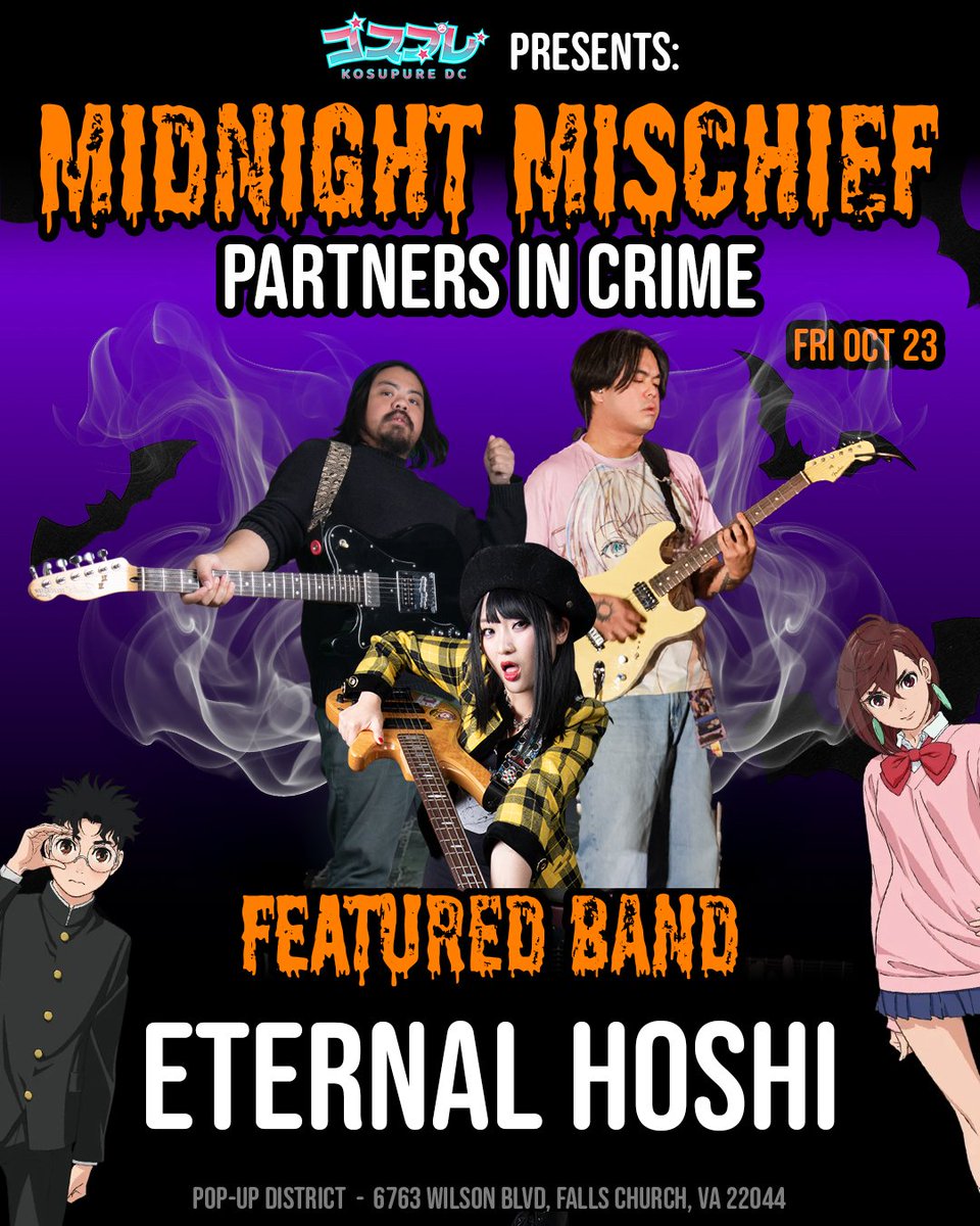 EternalHoshi's tweet photo. VA! Midnight Mischief is almost here! 😈

Grab your partners in crime and head to Pop-Up District this Friday for a full night of non-stop J-Rock and Anisong with Live Bands and Anisong DJs!

🎸 Guest Guitarist: Hai

🗓️ Oct 23 | 📍 Pop-Up District VA

🎟️ https://t.co/X1v7iiI0qZ https://t.co/PEQn6yLXUg