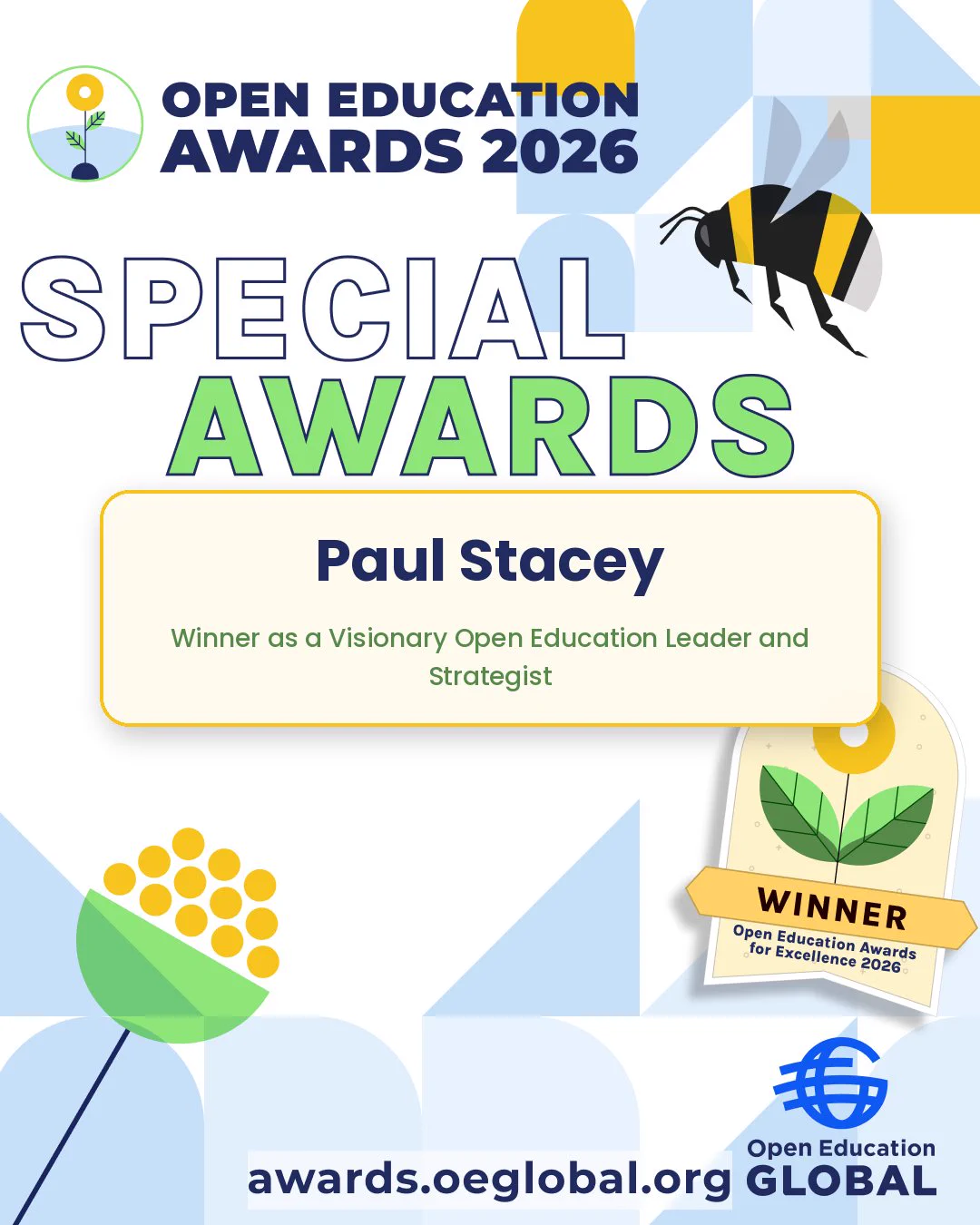 Open Education Awards 2026 graphic for the Special Awards category, illustrated with a bee and a flower. Includes a WINNER badge and the Open Education Global logo on a geometric blue and gold background. Winners name highlighted within a yellow box with a gold border.