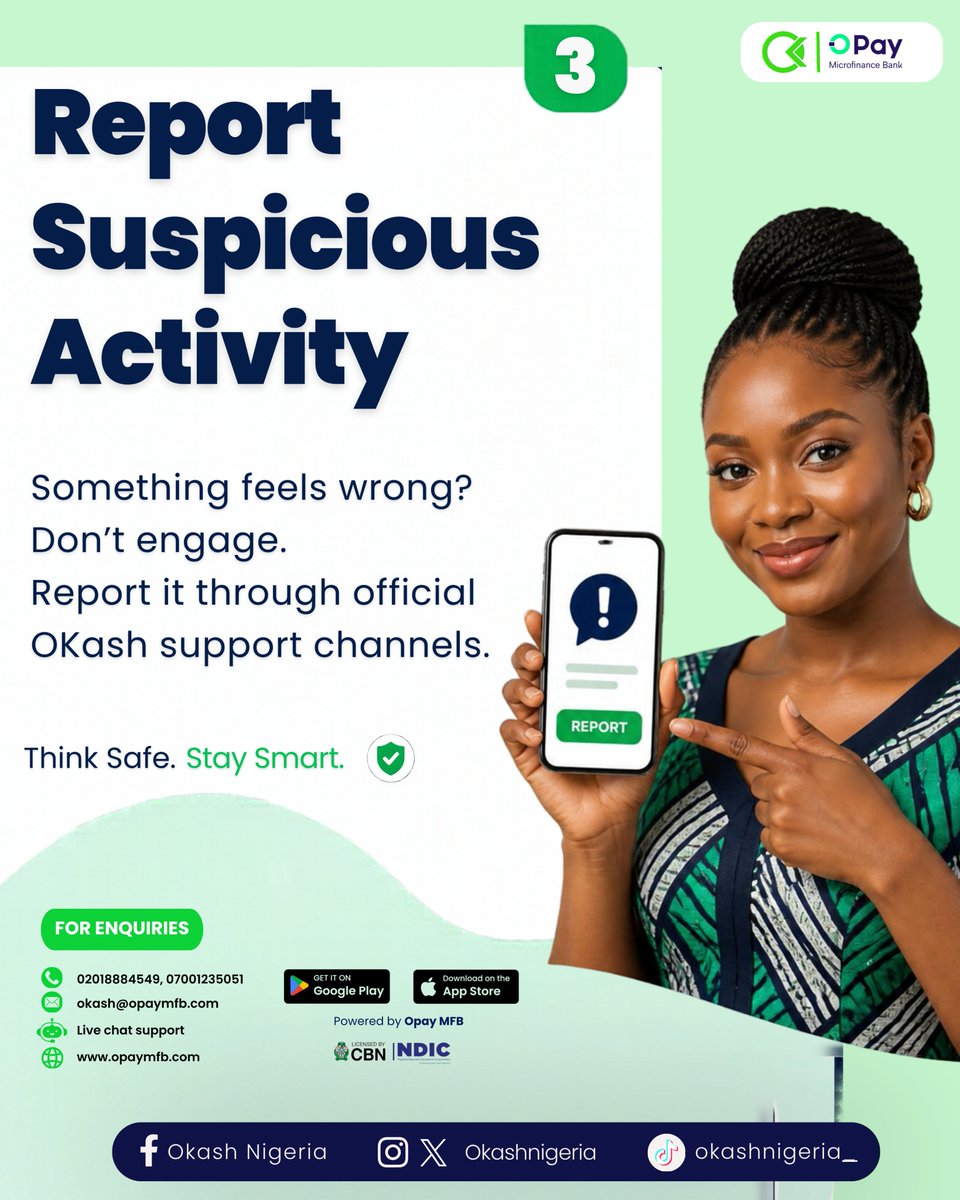 Okashnigeria's tweet photo. Stay sharp, stay safe! Spot the signs of fraud and protect yourself with these 3 simple steps. Remember, no one should ask for your password, NIN, or BVN. Borrow smart with OKash!
#OKash #FraudAlert #StaySafe #OPay #OnlineSafety #OPayMFB #ScamAwareness https://t.co/uGL5UBVBMl